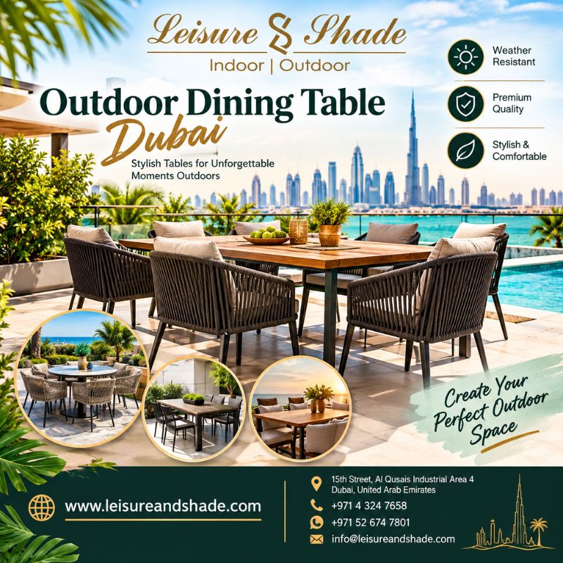 Stylish Outdoor Dining Table Dubai for Homes, Hotels, and Restaurants